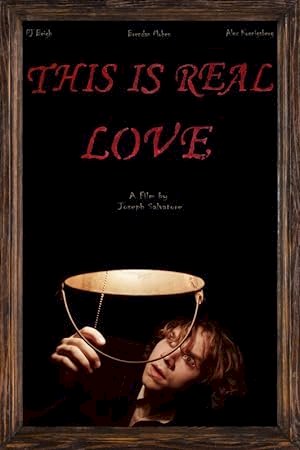 This Is Real Love - poster