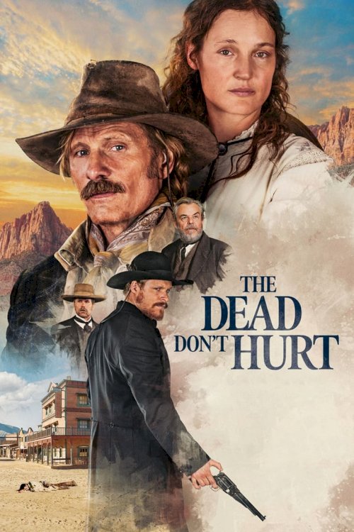 The Dead Don't Hurt - poster