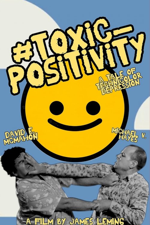 #toxic_positivity - posters