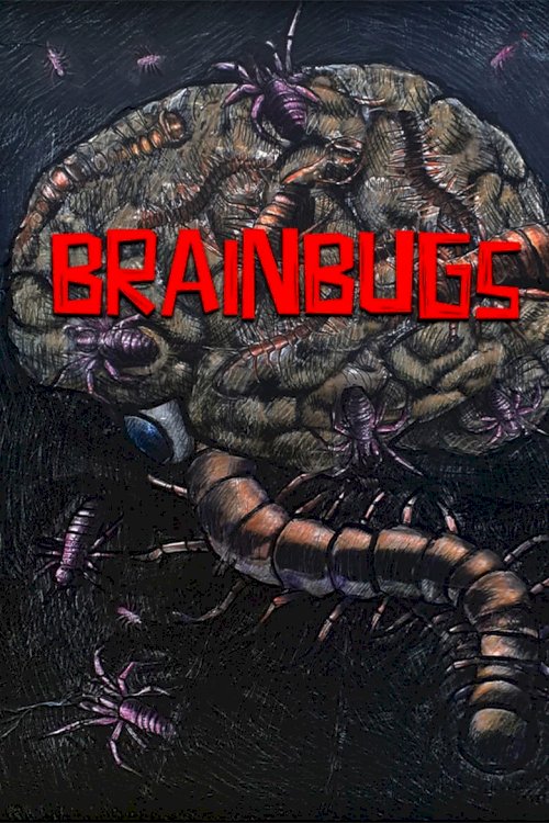 BRAINBUGS - poster