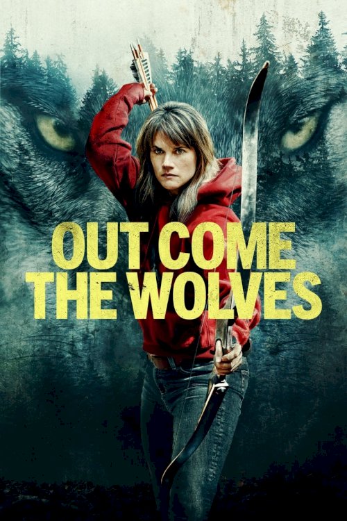 Out Come the Wolves - poster