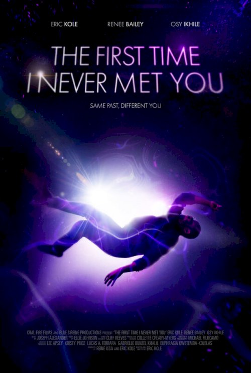 The First Time I Never Met You - poster