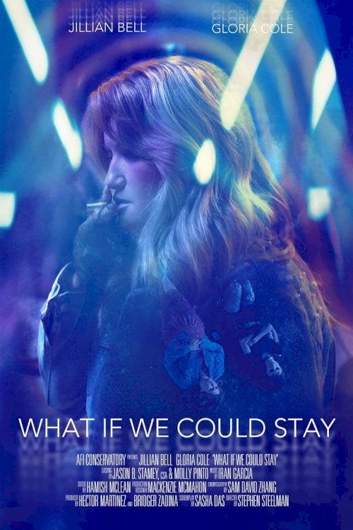 What If We Could Stay - poster