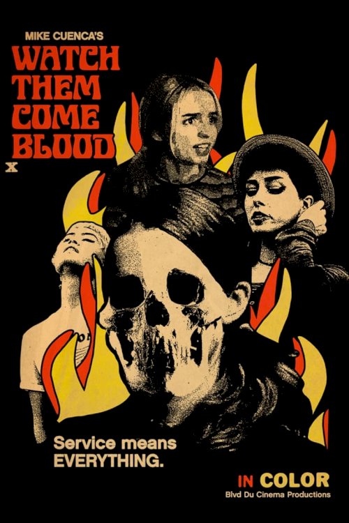 Watch Them Come Blood - poster