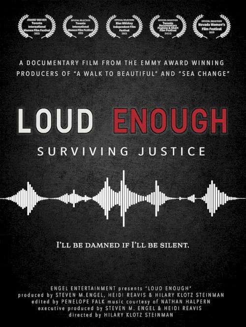 Loud Enough - Surviving Justice - poster