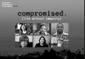 Compromised: Life Without Immunity - poster