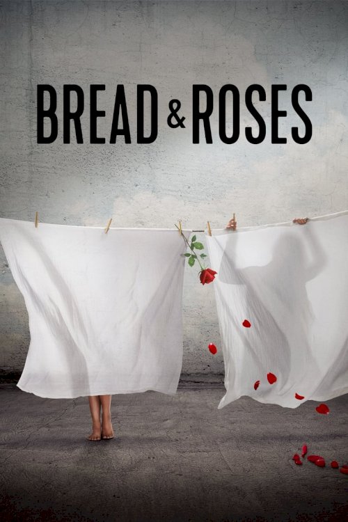 Bread & Roses - poster