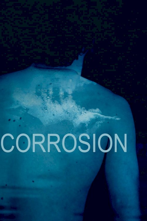 Corrosion - poster