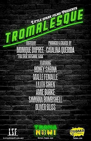 Tromalesque: A Tribute To 50 Years Of Troma Entertainment - постер