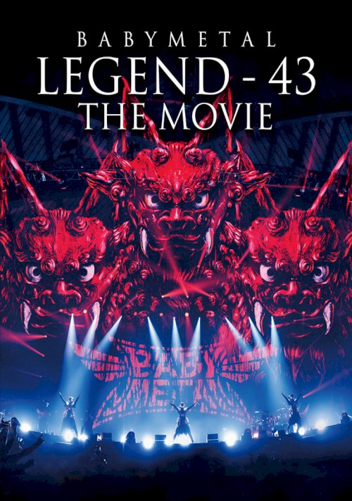 BABYMETAL - Legend 43 - The Movie - poster