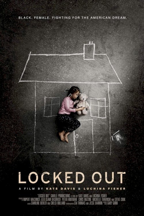 Locked Out - posters