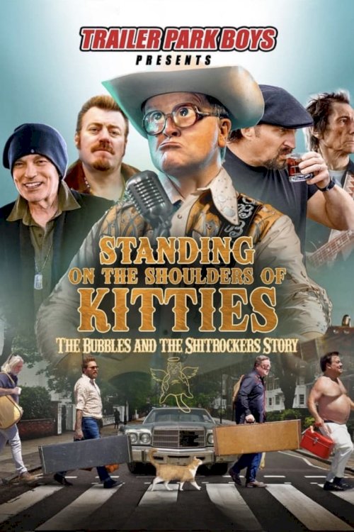 Standing on the Shoulders of Kitties: The Bubbles and the Shitrockers Story - poster