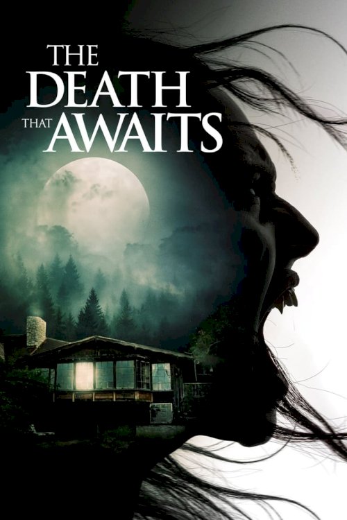 The Death That Awaits - poster