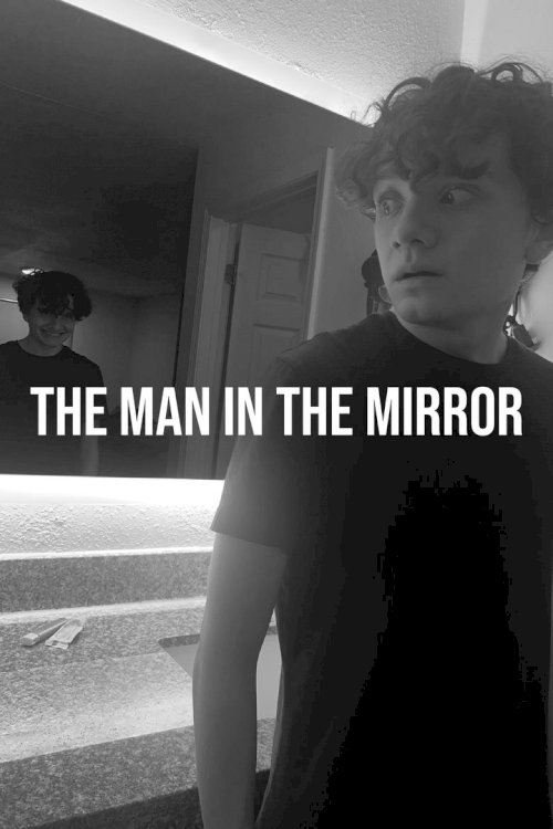 The Man in the Mirror - poster