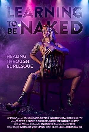 Learning to Be Naked: Healing Through Burlesque - posters