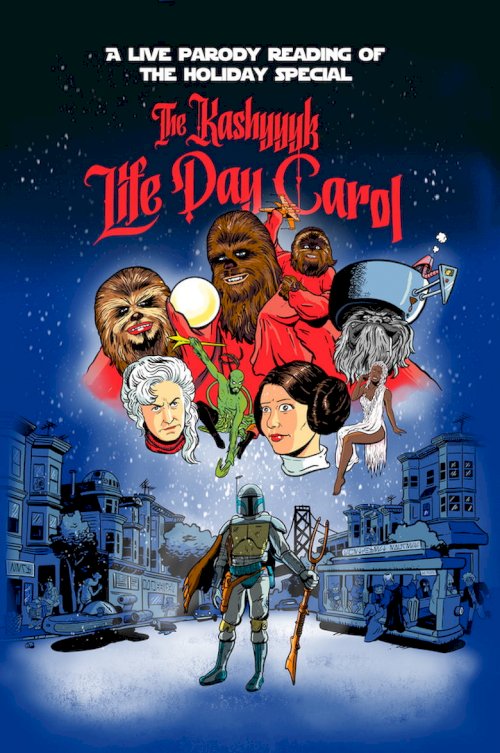 The Kashyyyk Life Day Carol - posters