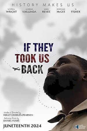 If They Took Us Back - poster