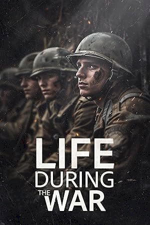 Life During the War - постер