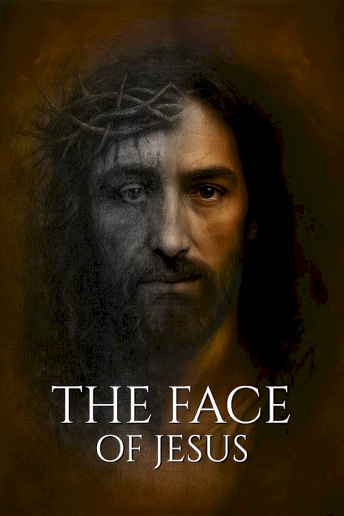The Face of Jesus - poster