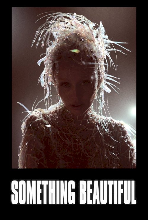 Something Beautiful - poster