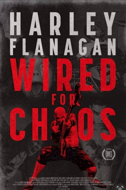 Harley Flanagan: Wired for Chaos - poster