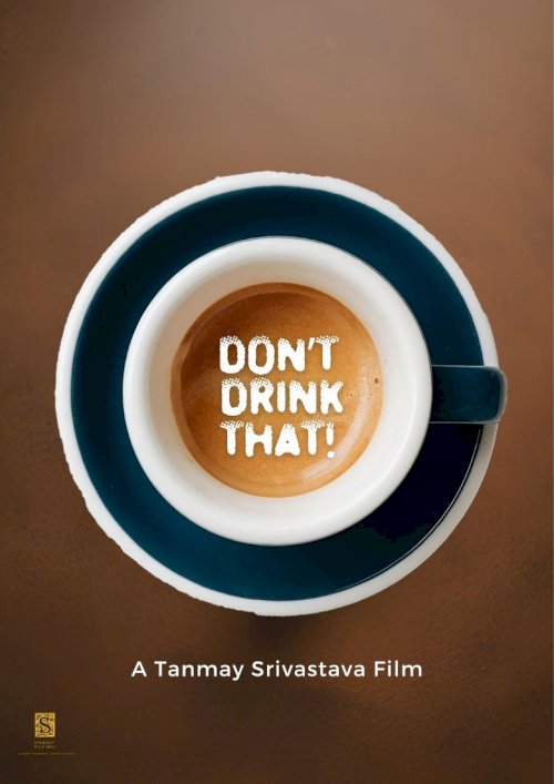 Don't Drink That! - posters