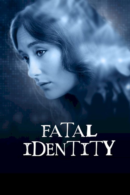 Fatal Identity - poster
