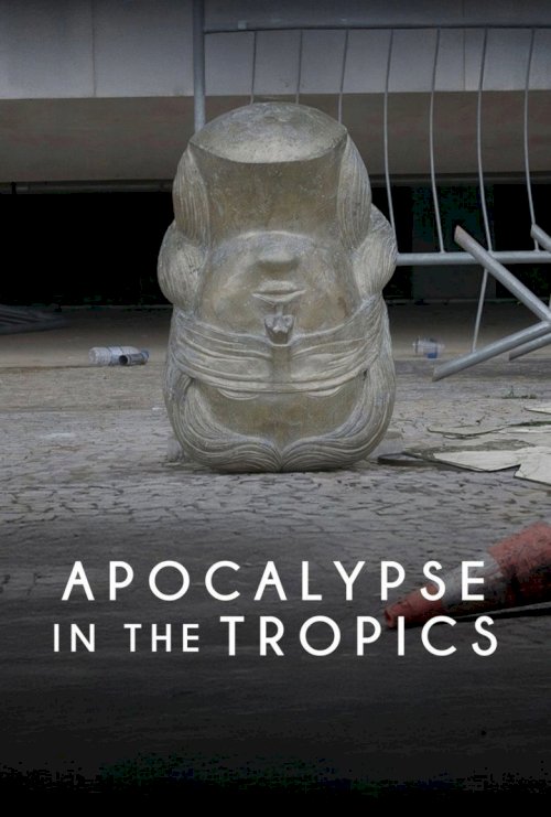 Apocalypse in the Tropics - poster