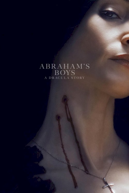 Abraham's Boys: A Dracula Story - poster