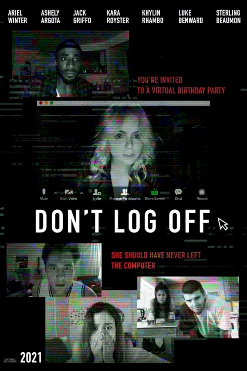 Don’t Log Off - poster