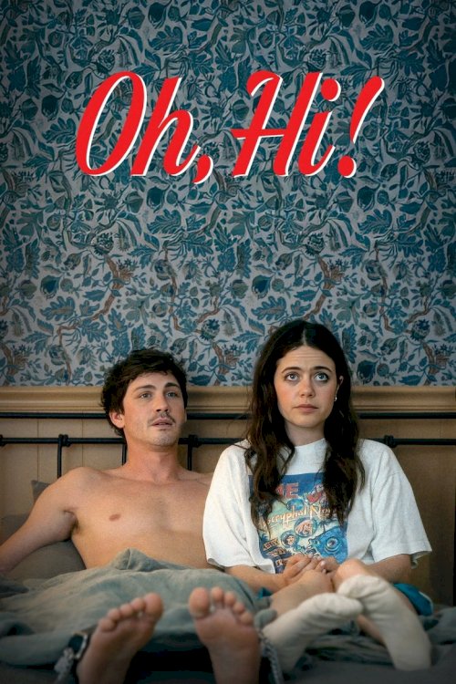 Oh, Hi! - poster