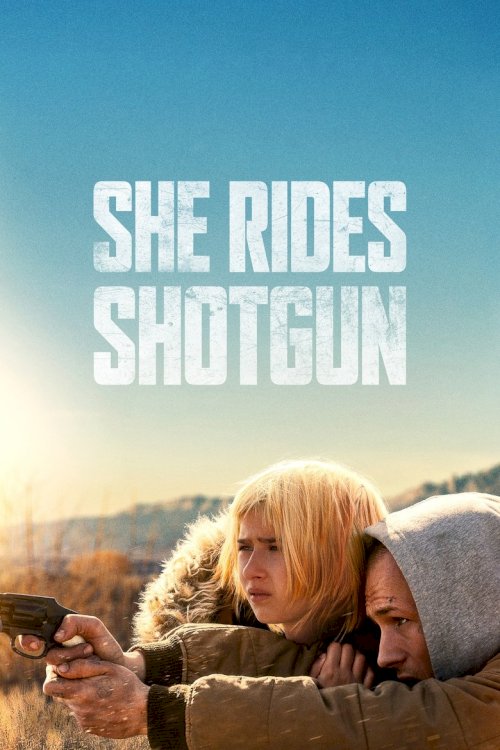 She Rides Shotgun - poster