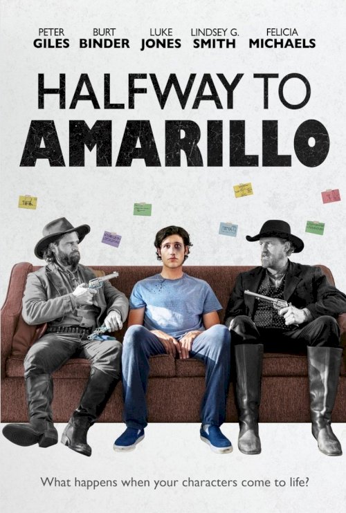 Halfway to Amarillo - poster
