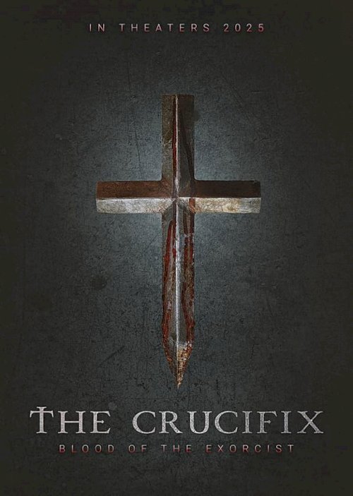The Crucifix: Blood Of The Exorcist - poster