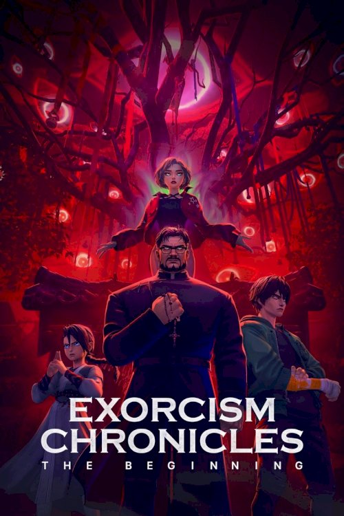 Exorcism Chronicles: The Beginning - poster