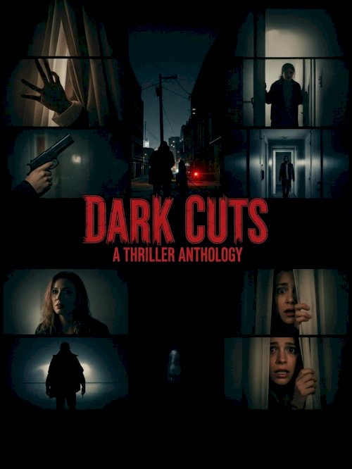 Dark Cuts: A Thriller Anthology - posters