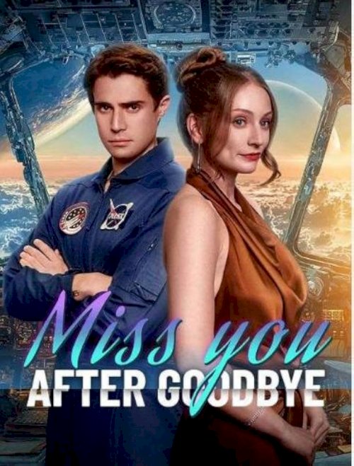 Miss You After Goodbye - poster