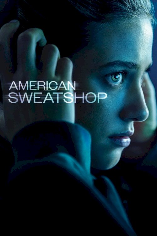 American Sweatshop - poster