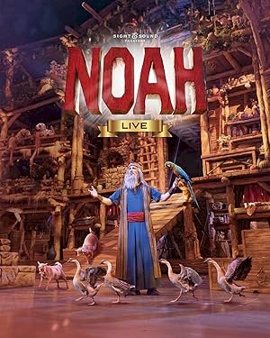 Sight & Sound Presents: NOAH Live - poster