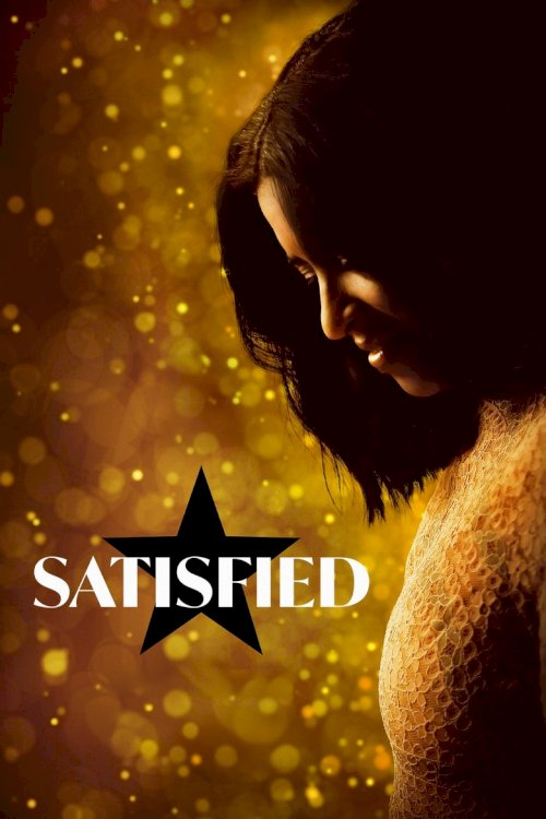 Satisfied - poster