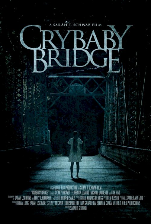Crybaby Bridge - posters