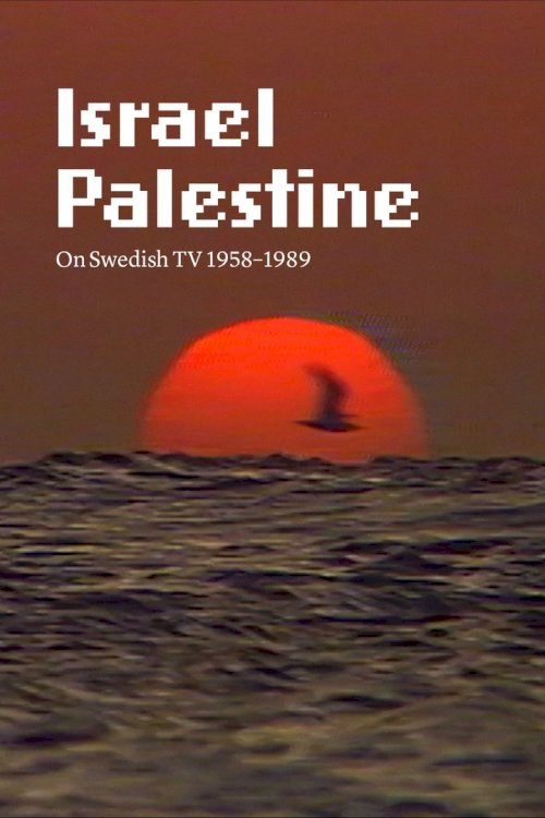 Israel Palestine on Swedish TV 1958-1989 - постер