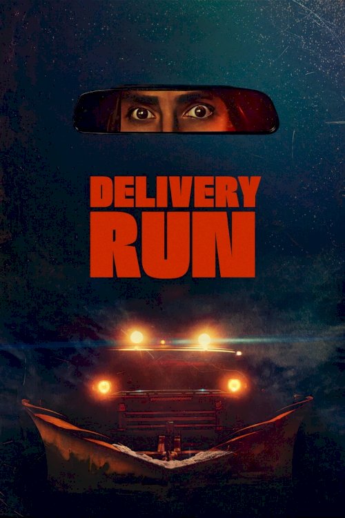 Delivery Run - poster