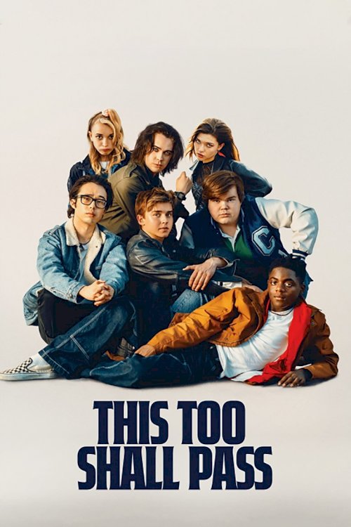 This Too Shall Pass - poster