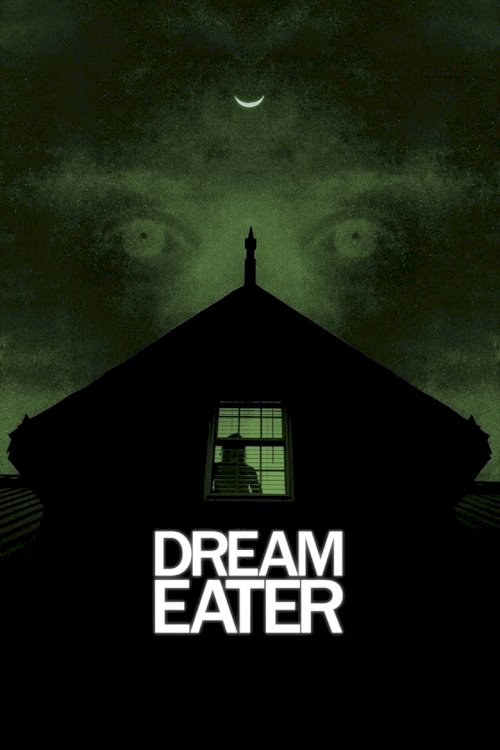 Dream Eater - постер