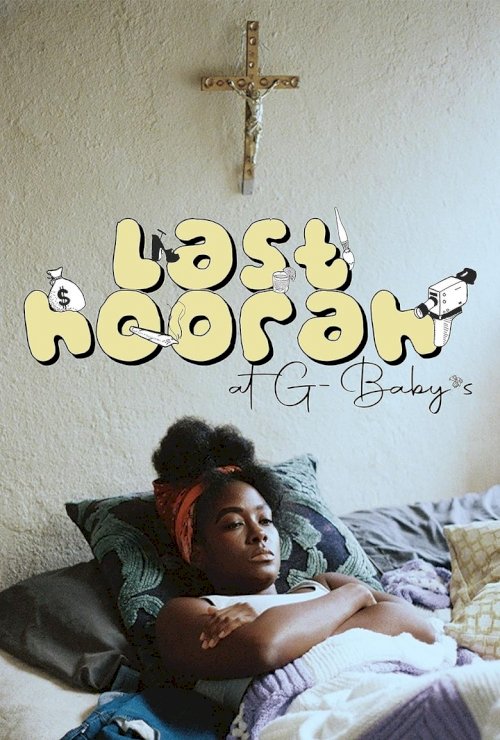 Last Hoorah at G-Baby's - poster