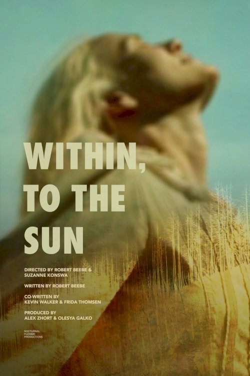 Within, To The Sun - poster