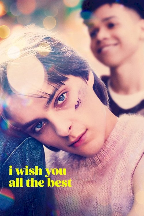 I Wish You All the Best - poster