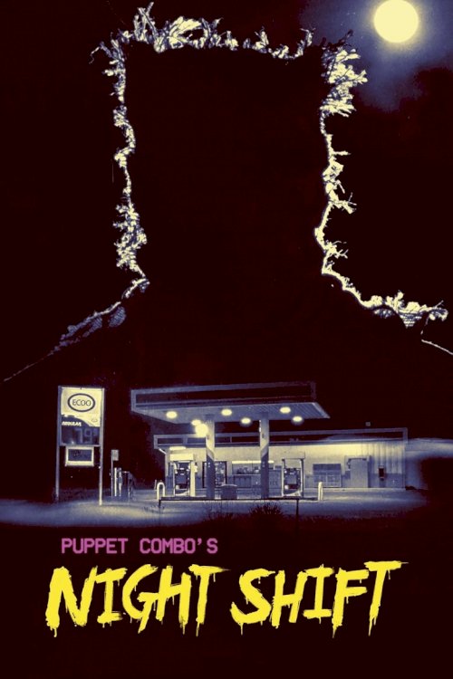Puppet Combo's: Night Shift - постер