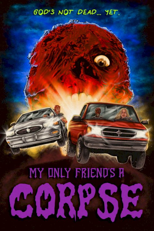 My Only Friend's a Corpse - poster
